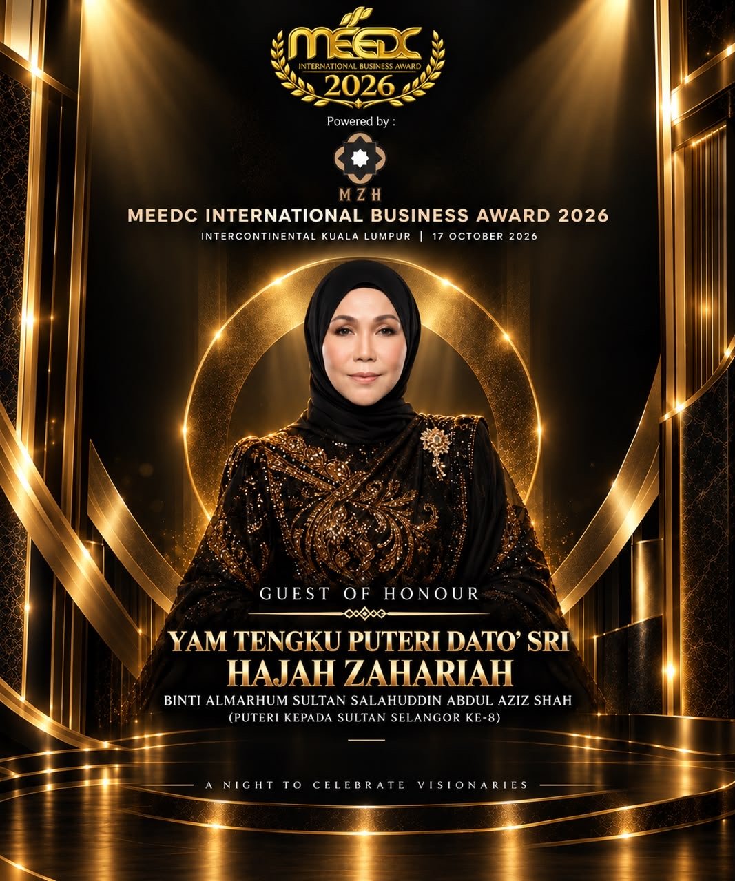 Poster announcing YAM Tengku Puteri Dato' Sri Hajah Zahariah binti Almarhum Sultan Salahuddin Abdul Aziz Shah as Guest of Honour at the MEEDC International Business Award 2026, InterContinental Kuala Lumpur, 17 October 2026